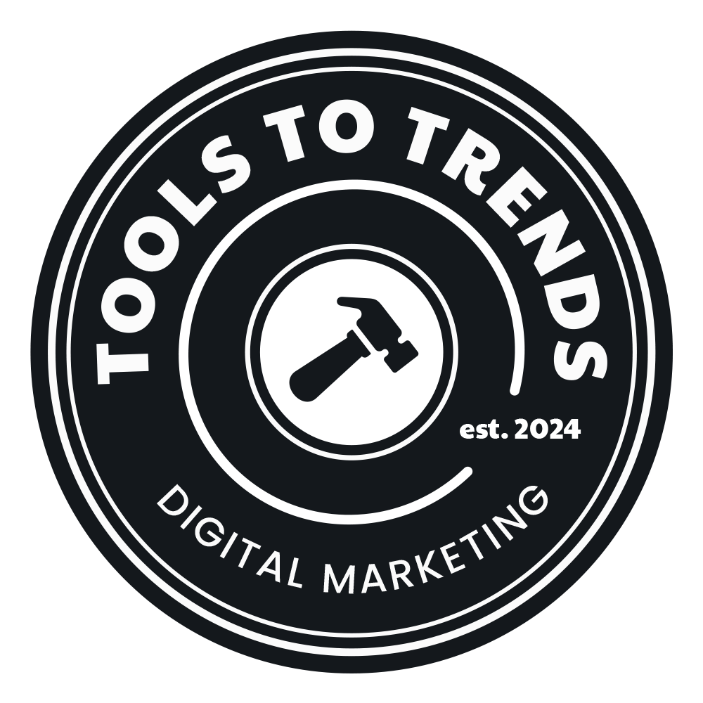 Tools to Trends Digital Marketing 